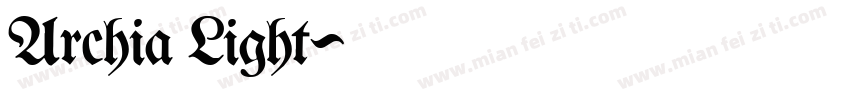 Archia Light字体转换